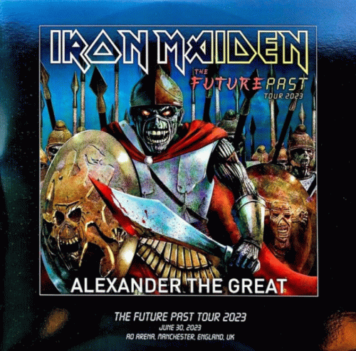 Iron Maiden (UK-1) : Alexander the Great (Bootleg)